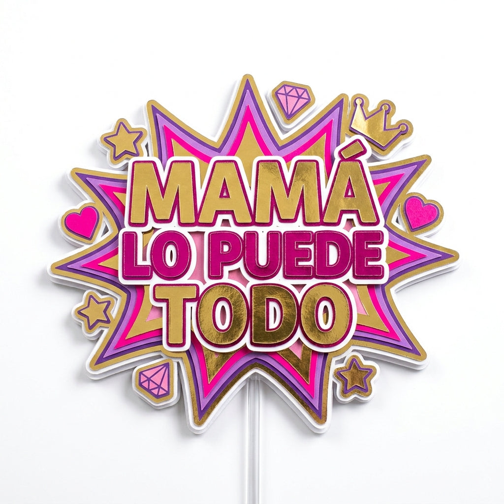 Mamá lo Puede Todo