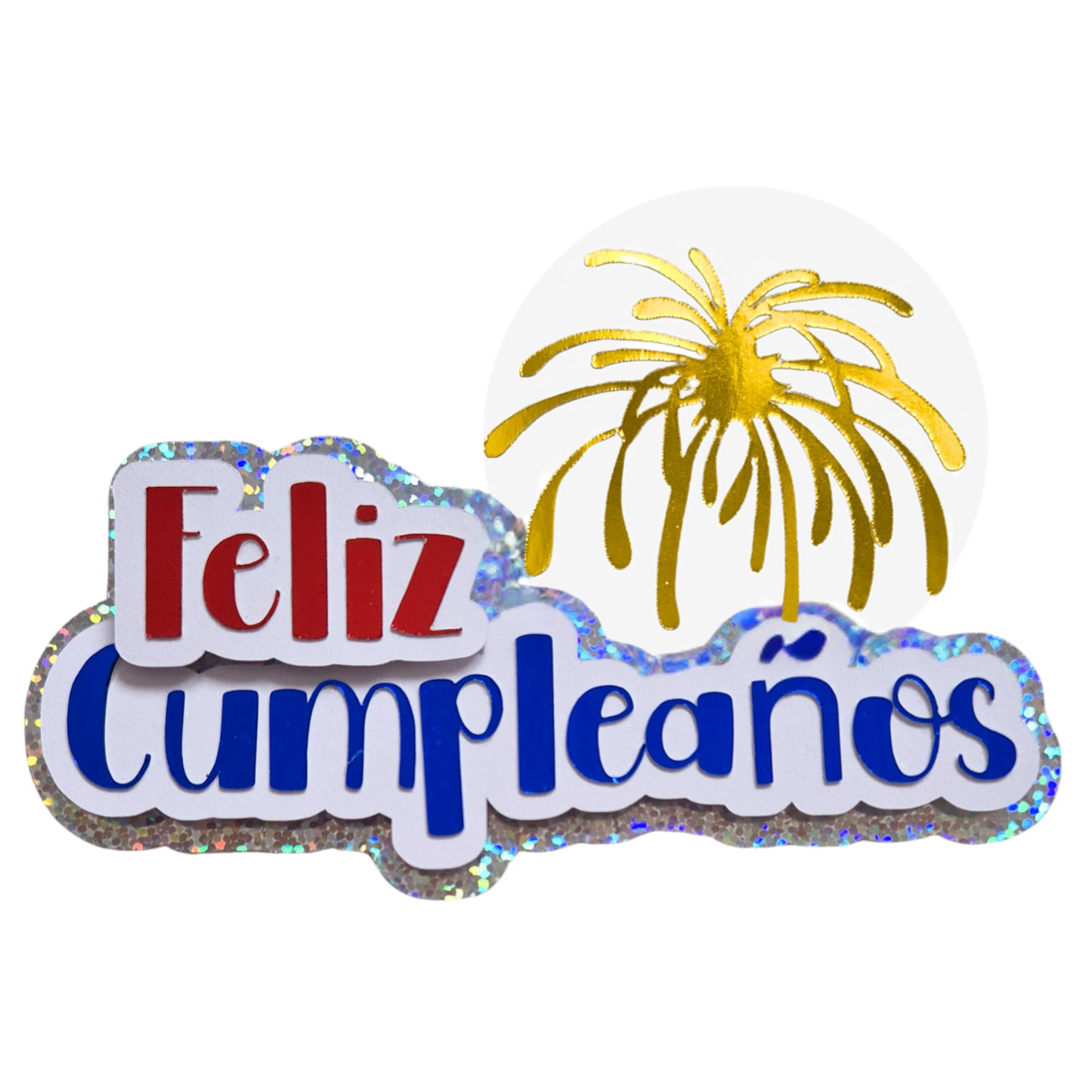 Cake Topper “Feliz Cumpleaños” Fuegos artificiales