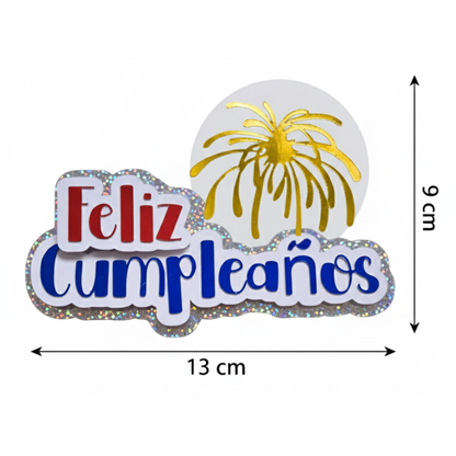 Cake Topper “Feliz Cumpleaños” Fuegos artificiales