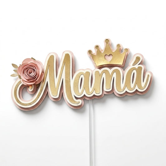 Mamá con corona y flor