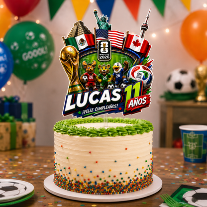 Cake Topper "Cumpleaños Mundial 2026"